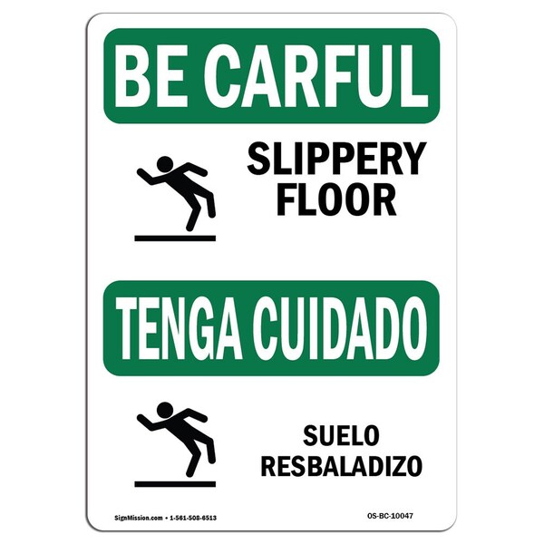 OSHA CAREFUL Sign, Slippery Floor Bilingual, 18in X 12in Rigid Plastic, 12" H, 18" W, Landscape